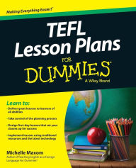 Title: TEFL Lesson Plans For Dummies, Author: Michelle M. Maxom