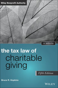 Title: The Tax Law of Charitable Giving, Author: Bruce R. Hopkins