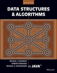 Title: Data Structures and Algorithms in Java / Edition 6, Author: Michael T. Goodrich