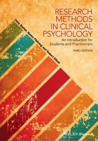 Title: Research Methods in Clinical Psychology: An Introduction for Students and Practitioners / Edition 3, Author: Chris Barker