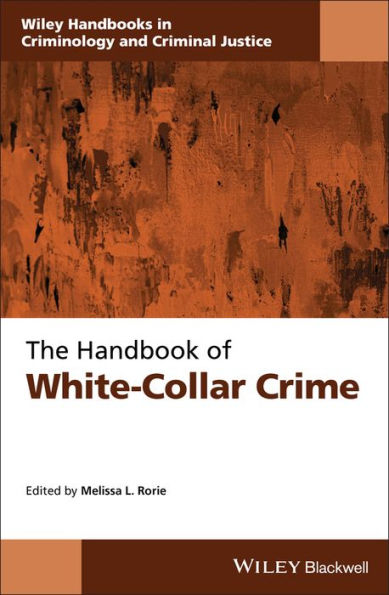 The Handbook of White-Collar Crime / Edition 1