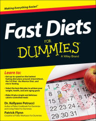 Title: Fast Diets For Dummies, Author: Kellyann Petrucci MS