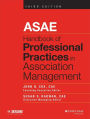 ASAE Handbook of Professional Practices in Association Management