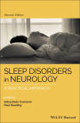 Sleep Disorders in Neurology: A Practical Approach
