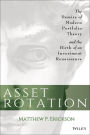 Asset Rotation: The Demise of Modern Portfolio Theory and the Birth of an Investment Renaissance