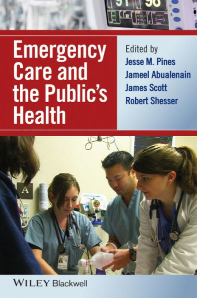 Emergency Care and the Public's Health