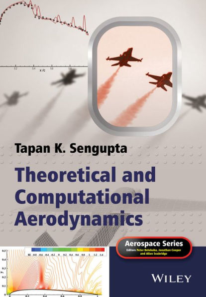 Theoretical and Computational Aerodynamics / Edition 1