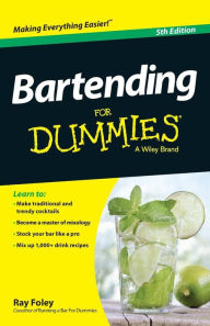Download books to ipad from amazon Bartending For Dummies by Ray Foley, Jackie Wilson Foley, Ray Foley, Jackie Wilson Foley 9781119900443 (English Edition)