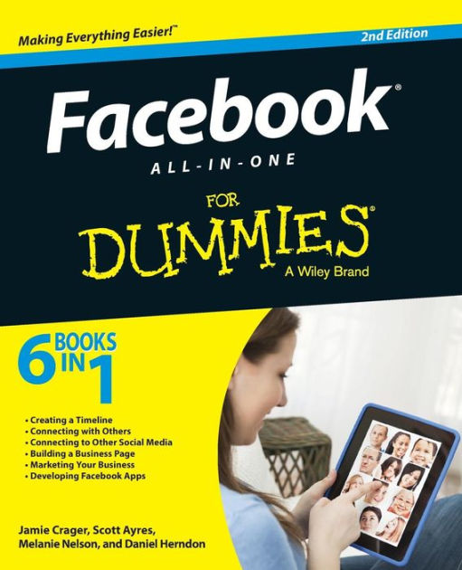 Facebook All-in-One For Dummies by Jamie Crager, Scott Ayres, Melanie ...