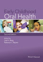 Early Childhood Oral Health / Edition 2