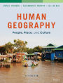 Human Geography: People, Place, and Culture / Edition 11