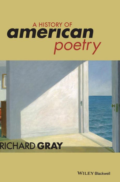 A History of American Poetry