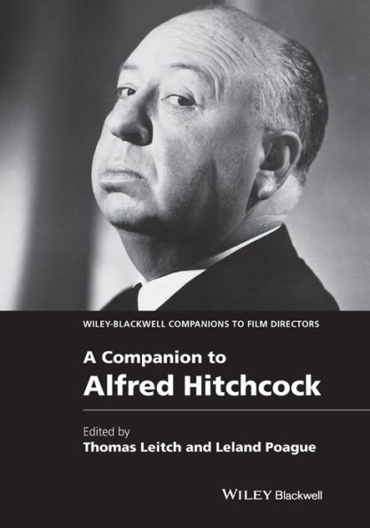 A Companion to Alfred Hitchcock / Edition 1