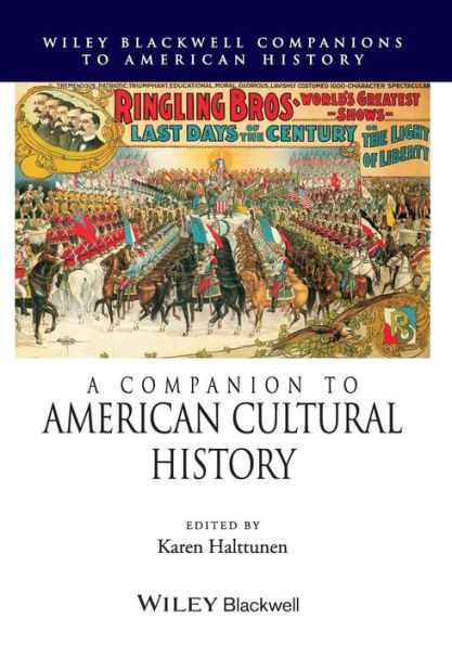 A Companion to American Cultural History / Edition 1