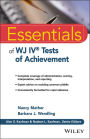 Essentials of WJ IV Tests of Achievement