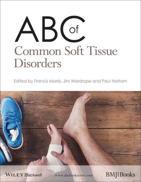 ABC of Common Soft Tissue Disorders / Edition 1