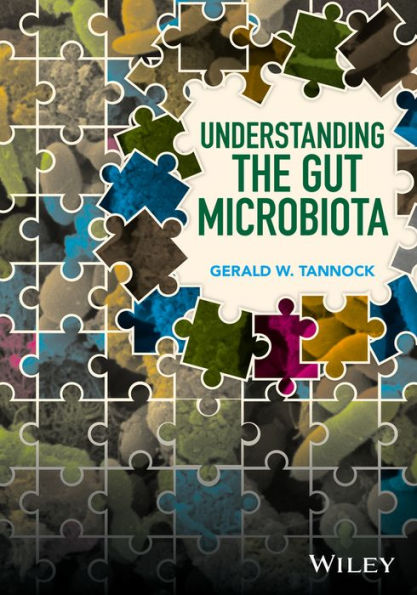 Understanding the Gut Microbiota / Edition 1