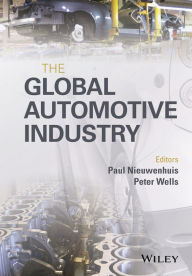 Title: The Global Automotive Industry, Author: Paul Nieuwenhuis