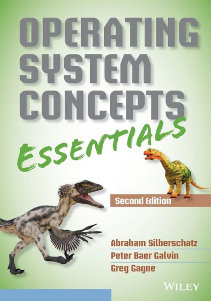 Operating System Concepts Essentials / Edition 2