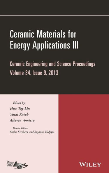 Ceramic Materials for Energy Applications III, Volume 34, Issue 9 / Edition 1