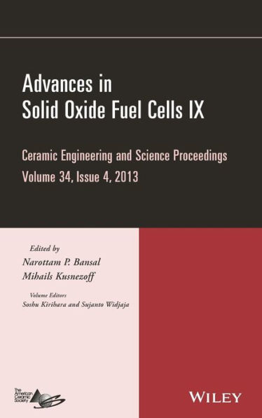 Advances in Solid Oxide Fuel Cells IX, Volume 34, Issue 4 / Edition 1