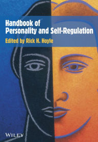 Title: Handbook of Personality and Self-Regulation, Author: Rick H. Hoyle