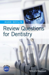 Title: Review Questions for Dentistry / Edition 1, Author: Hugh Devlin