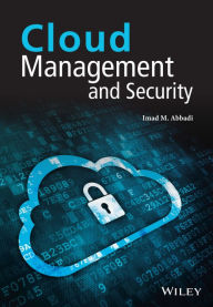 Title: Cloud Management and Security, Author: Imad M. Abbadi