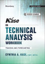 Kase on Technical Analysis Workbook, + Video Course: Trading and Forecasting / Edition 1