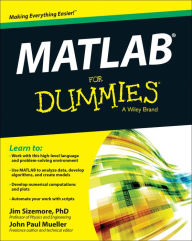 Title: MATLAB For Dummies, Author: Jim Sizemore