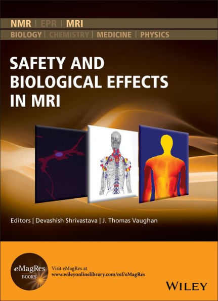 Safety and Biological Effects MRI