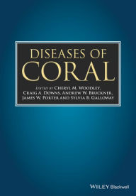 Title: Diseases of Coral, Author: Cheryl M. Woodley