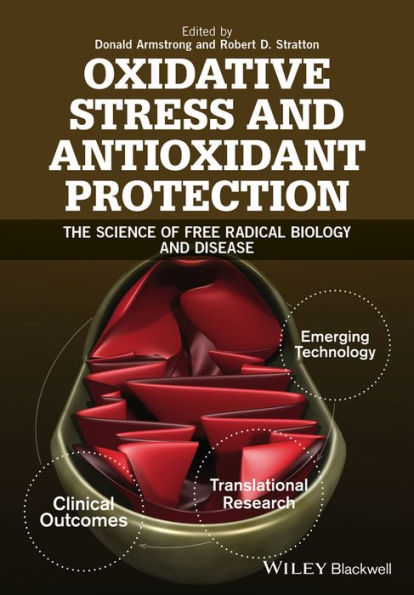 Oxidative Stress and Antioxidant Protection: The Science of Free Radical Biology and Disease / Edition 1