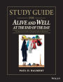 Study Guide for Alive and Well at the End of the Day: The Supervisor?s Guide to Managing Safety in Operations