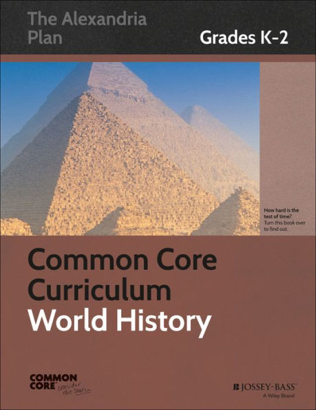 Common Core Curriculum: World History, Grades K-2 / Edition 1