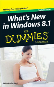 Title: What's New in Windows 8.1 For Dummies, Author: Brian Underdahl