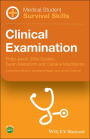 Medical Student Survival Skills: Clinical Examination / Edition 1