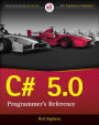 C# 5.0 Programmer's Reference / Edition 1