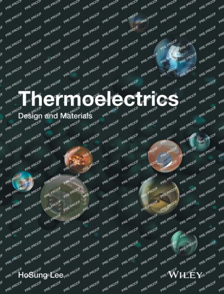 Thermoelectrics: Design and Materials / Edition 1