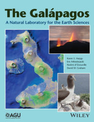 Title: The Galapagos: A Natural Laboratory for the Earth Sciences, Author: Karen S. Harpp