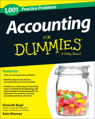 Accounting: 1,001 Practice Problems For Dummies