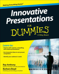 Title: Innovative Presentations For Dummies, Author: Ray Anthony