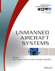 Title: Unmanned Aircraft Systems / Edition 1, Author: Richard Blockley