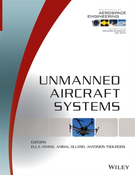 Unmanned Aircraft Systems / Edition 1