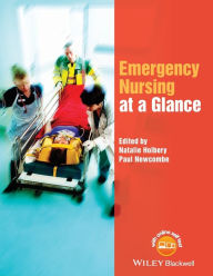 Title: Emergency Nursing at a Glance / Edition 1, Author: Natalie Holbery