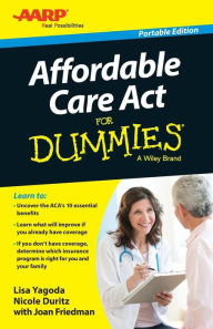 Title: Affordable Care Act for Dummies, Author: Lisa Yagoda