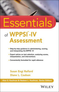 Title: Essentials of WPPSI-IV Assessment, Author: Susan Engi Raiford