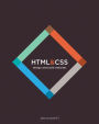 HTML and CSS: Design and Build Websites / Edition 1