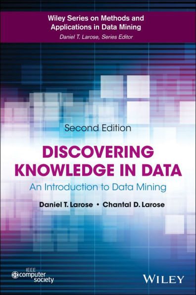 Discovering Knowledge in Data: An Introduction to Data Mining