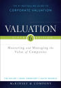 Valuation: Measuring and Managing the Value of Companies / Edition 6